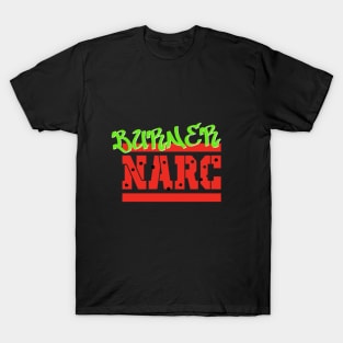 Burner Narc LOGO T-Shirt